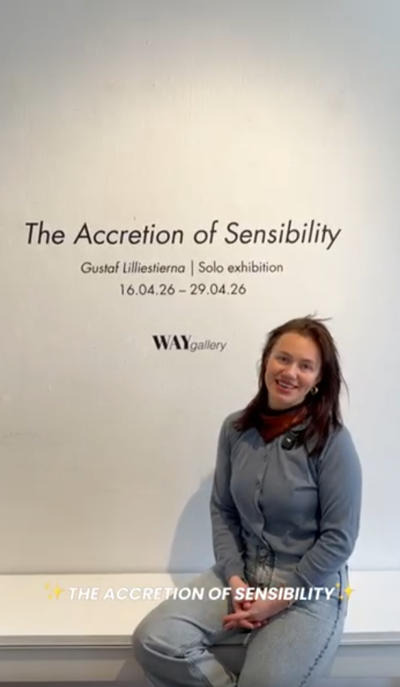 The Accretion of Sensibility av Gustaf Lilliestierna. WAY gallery Sthlm x Sotheby’s